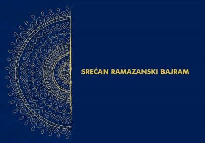 Свим верницима исламске вероисповести честитамо Рамазански Бајрам
